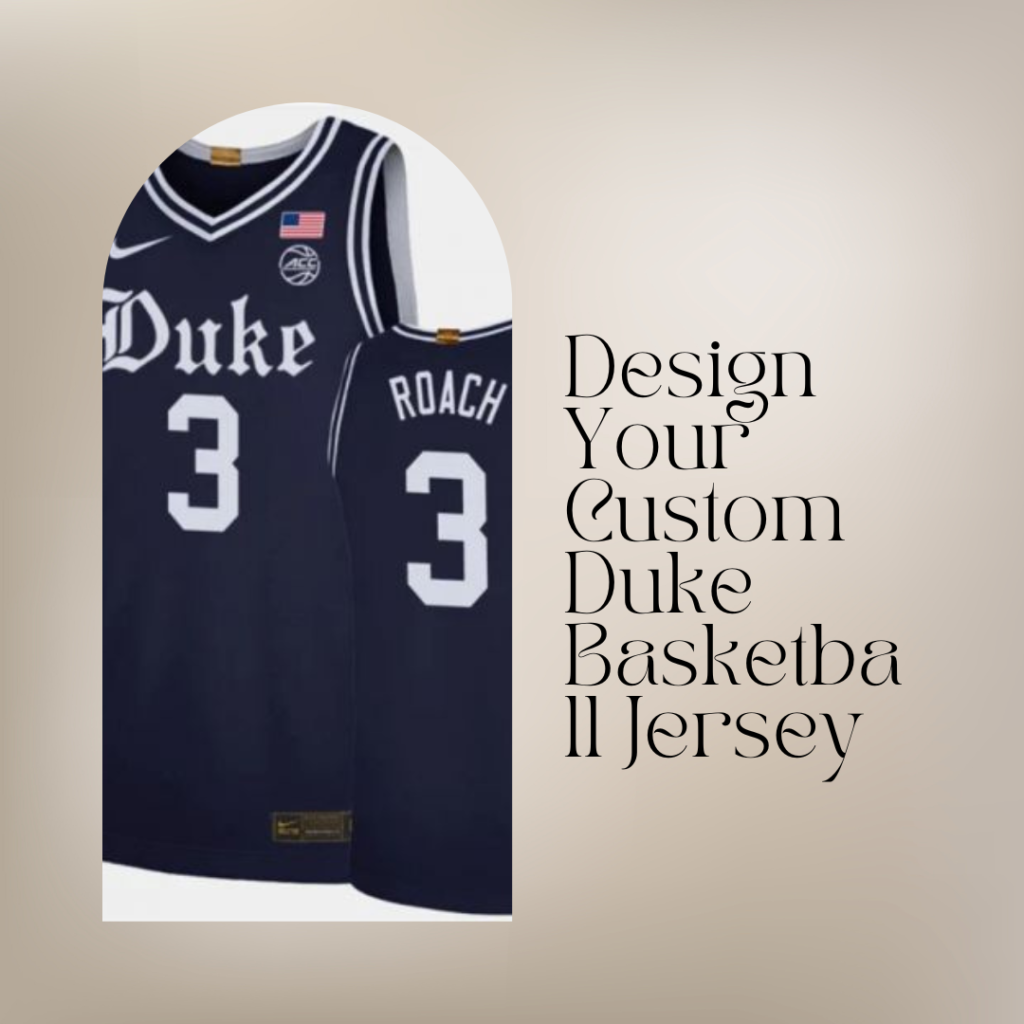 Design Your Custom Duke Basketball Jersey